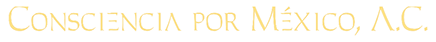 Consciencia por México A.C.